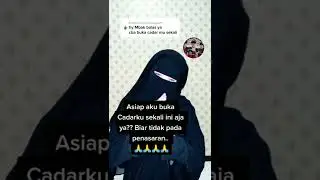 viral ratu cadar buka cadar nya.😍