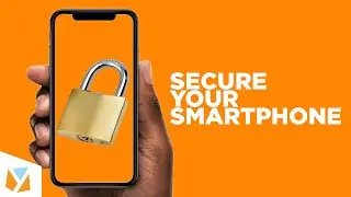 How To Secure Your Smartphone