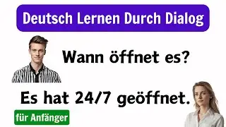 Deutsch Lernen Mit Dialogen | Deutsch Lernen Mit Gesprächen | Deutsch Lernen A1-A2