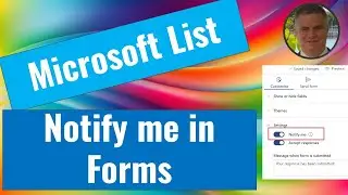 New feature in Microsoft List Forms –  Notify me