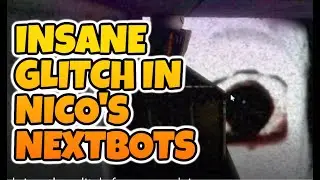 GLITCH TO NEVER DIE IN NICO'S NEXTBOTS ROBLOX