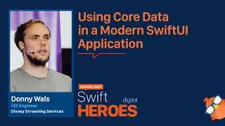 Donny Wals: Using Core Data in a Modern SwiftUI Application