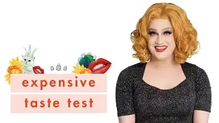 Jinkx Monsoon Called Out This CHEAP Design And Its Iconic | Expensive Taste Test | Cosmopolitan