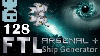 FTL: Arsenal+ |Ship Randomizer| Ep128. Scrappy