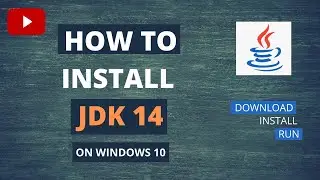 How To Install & Run Java JDK 14 on Windows 10