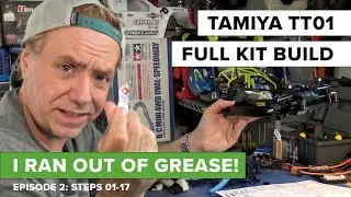 Full Kit Build - Tamiya TT-01E: Steps 01-17