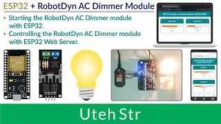 ARDUINO IDE + ESP32 + RobotDyn AC Dimmer Module | RobotDyn AC Dimmer Module with ESP32 (Web Server)