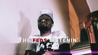 Hoodrich Harris x Pink Money - The Feds Listening (Music Video) #ShotByAFP (4K)