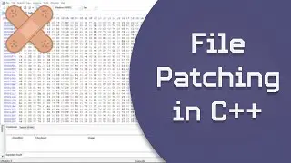 How to Patch Files - Simple C++ File Patcher Source Code