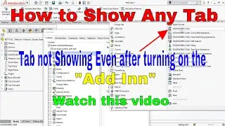 How to show Hidden tabs in SolidWorks |SolidWorks CAM Tab Missing problem|