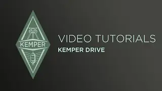 Kemper Profiler Tutorials - Kemper Drive (german)