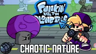 Funkin' With Electric: Teaser VS PoisonShroom - Chaotic Nature | FNF MODS