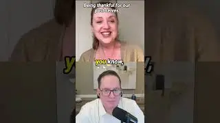 Being thankful for our past selves