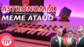 Meme Ataud / Astronomia / Piano Tutorial