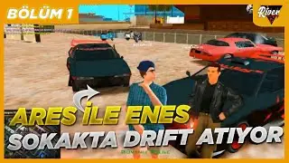 ARES İLE ENES SOKAKTA DRİFT ATIYOR! | Mta River Roleplay | w/x3ta