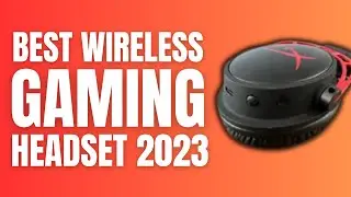 Best PC Wireless Gaming Headset In 2023 (Best Budget Gaming Headphones)