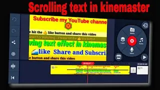 How to make scrolling text in kinemaster | moving text effect  || chalte hue text kaise banaye