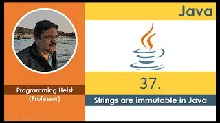 #037 string are immutable in java