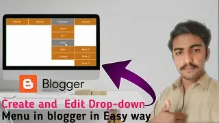 How To Create Menu And Submenu In Blogger || Create Drop down menu In Blogger