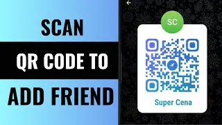 How to Add Someone on Telegram with QR Code