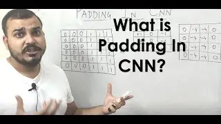 Tutorial 22- Padding in Convolutional Neural Network