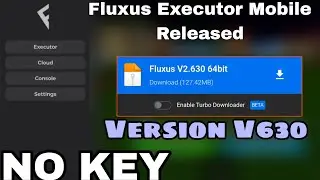 KEYLESS FLUXUS EXECUTOR MOBILE LATEST VERSION RELEASED | Version 630 | No Crash & Lag