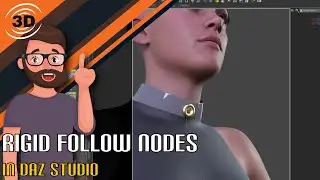 The Rigid Follow Node Tutorial for DAZ Studio
