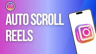 How To Auto Scroll On Instagram Reels
