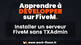 Installer un serveur FiveM en Localhost (Sans txadmin) - Apprendre à développer [EP 2.b]