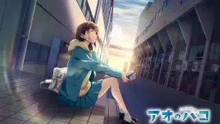 Ao no Hako (Blue Box) -  Opening Full - 