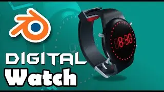 Blender- Make a Digital watch blender | watch blender