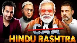 CAA: Modi's MASTERPLAN To Make India A HINDU RASHTRA?