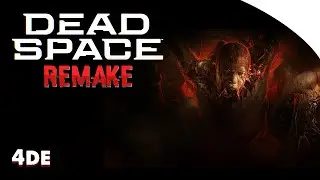 Dead Space Remake - Дата релиза | Обзор трейлера | Ремейк