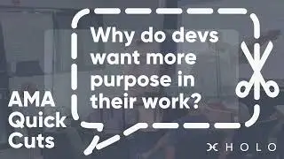 Why do devs want more purpose in their work?