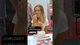 Chrumky a tekutý dusík pri teplote -197 °C