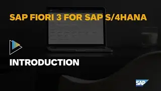 The SAP Fiori User Experience for SAP S/4HANA