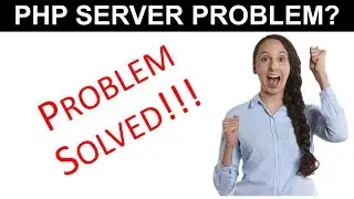 How to Fix PHP Server Error