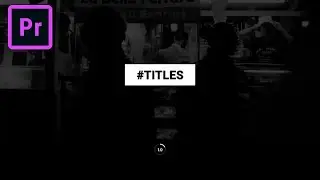 FREE Titles Lower Thirds Template MOGRT for Adobe Premiere Pro + Tutorial