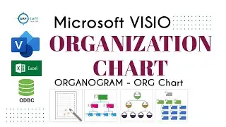 Organization Charts: Manual & Dynamic Creation with Microsoft Visio and Excel