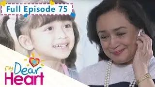 Full Episode 75 | My Dear Heart