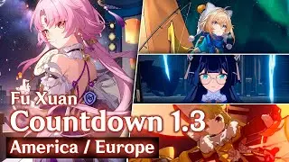 Fu Xuan ● Honkai Star Rail 1.3 ● Countdown ● Waiting Room US / EU