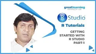 Getting Started with R Studio | R Tutorial for Beginners | Introduction to R (Part1) -Great Learning