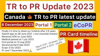 Canada TR to PR New Update || Canada TR to PR Pathway 2023 || TR to PR Timelines || 8 Dec Timelines