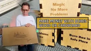 Make Money with Boxes - Cardboard and Wood - Aeon Mira 7 CO2 Laser