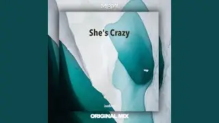 She's Crazy