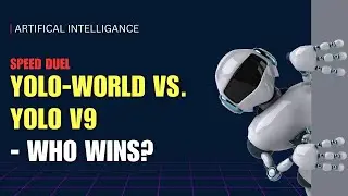Yolo-V9 vs Yolo-World: The Ultimate AI Object Detection Showdown!