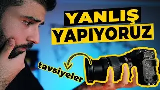 Fotoğrafa Yeni Başlayanlara Tavsiyeler (7 Madde) 