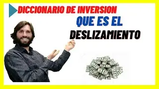Que es el deslizamiento o Slippage en el trading Bolsa Diccionario de Inversion