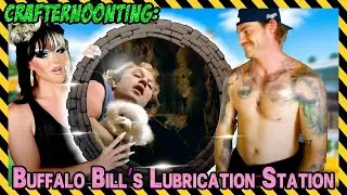 Crafternoonting: Buffalo Bill's Lubrication Station