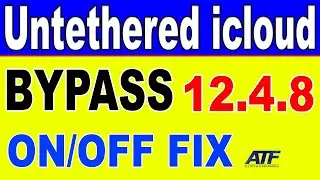 Untethered icloud Bypass 12.4.8